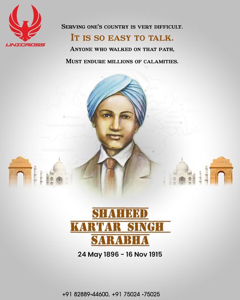 Salute Kartar Singh Sarabha, the young patriot who gave his life for the freedom of the nation of India.  #shaheed #kartarsinghsarabha #hindustan #shaheedidiwas #freedomfighter #fighter #salute #ghadarparty #sacrifice #bravery #unicross  www.unicross.in Kartar Singh Sarabha, Quotes Freedom, Aquaman Film, Morning Motivation Quotes, Marketing Ads, Diva Quotes, Patriotic Quotes, Ads Design, Whatsapp Dp