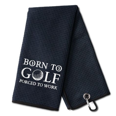 PRICES MAY VARY. Exquisite Craftsmanship: The golf towel is printed with exquisite embroidery of BORN TO GOLF FORCED TO WORK, adding a fun artistic atmosphere to your golf activities. Material: Microfiber material is softer, faster-drying, lighter, washable, durable, and more absorbent than cotton. Humanized design: 15.7 inches * 23.57 inches (TIPS: manual measurement tolerance.)The sturdy carabiner can be easily fixed to your golf bag to prevent the clip from loosening and towel loss. Double-si Golf Embroidery Designs, Retirement Gifts For Dad, Work Funny, Funny Golf, Golf Towel, Golf Apparel, Golf Humor, Golf Towels, Golf Bag