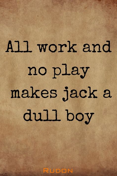 All work and no play makes jack a dull boy
#quote #proverb #motivation Chaotic Academia Aesthetic, Jack Tattoo, Play Quotes, All Work And No Play, Message Board Quotes, Chaotic Academia, Boy Tattoos, Large Canvas Wall Art, The Shining