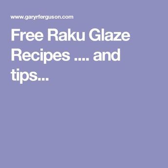 Free Raku Glaze Recipes .... and tips... Raku Glaze, Pottery Tips, Ceramic Sculpture Figurative, Ceramic Glaze Recipes, Raku Ceramics, Play Clay, Raku Pottery, Glaze Recipe, Pottery Glazes