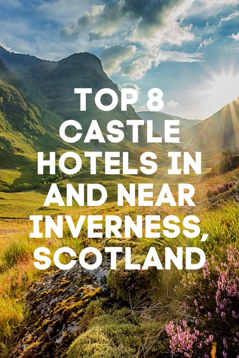 Travel Guide: Here's a list of Top 8 Castle Hotels In And Near Inverness, Scotland #travel #travelguide #travel2021 #traveltheworld #worldtravel #travelgoals #travelbucketlist #bucketlist #beautifulplaces #thingstodo #bestplaces #travellist #travelaesthetic #travelitinerary #trip #vacation #2021vacation #quarantinedeals #airbnb #hotels #hostels #cabins #villas #adventuretravel #rvrentals #travelnews Castle Hotels In Scotland, Inverness Scotland Hotels, Where To Stay In Inverness Scotland, Wales Vacation, Uk Roadtrip, Nc500 Scotland, Highlands Castle, Edinburgh Scotland Travel, Scotland Hotels