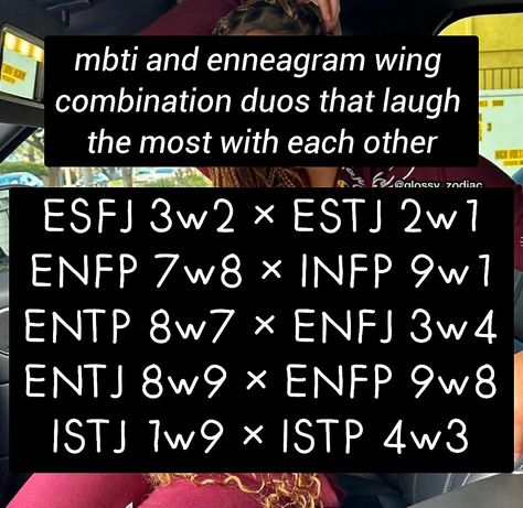 ESFJ 3w2 × ESTJ 2w1

ENFP 7w8 × INFP 9w1

ENTP 8w7 × ENFJ 3w4

ENTJ 8w9 × ENFP 9w8

ISTJ 1w9 × ISTP 4w3 Enfp 7w8, Entp 8w7, Infp 9w1, Signs Funny, Zodiac Signs Funny, Personality Traits, Infp, Personalities, Mbti