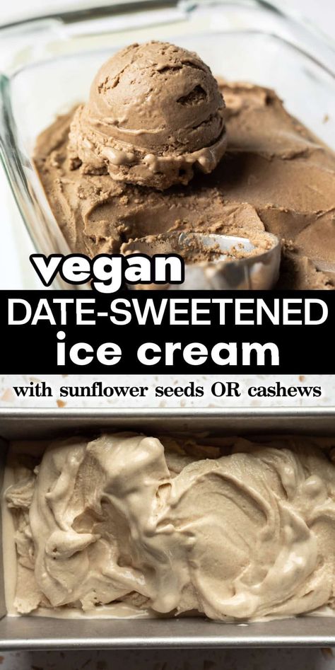 Vegan Date Ice Cream (Nut-Free Option, No Coconut) No Sugar Ice Cream, Date Ice Cream, Oat Milk Ice Cream, Vegan Mango Ice Cream, Ice Cream Recipes Machine, Vegan Ice Cream Recipe, Banana Nice Cream, Ice Cream Maker Recipes, Pecan Ice Cream