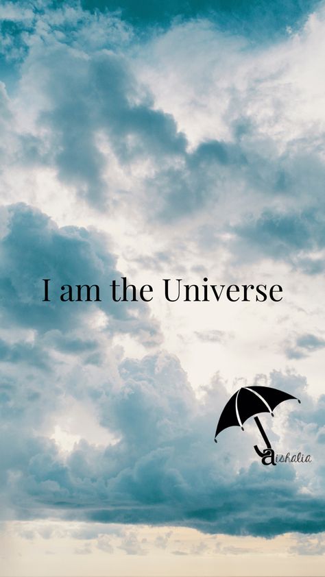 I Am The Universe, I Am Whole, It Will Happen, Choose Happiness, My Universe, Happiness Is A Choice, I Believe In Me, Open Your Heart, Choose Happy