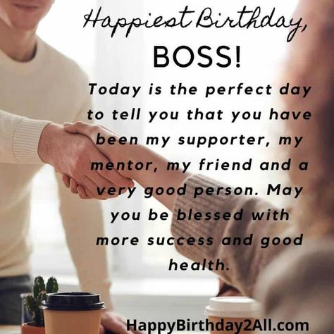 Birthday Wishes For Mentor, Birthday Greetings For Boss, Birthday Message For Boss, Birthday Card For Boss, Boss Birthday Quotes, Message For Boss, Nice Birthday Messages, Happy Birthday Boss, Happy Birthday 2