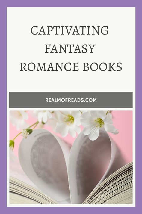 Pages of a book curved into a heart shape with white flowers on a pink background, promoting captivating fantasy romance books. Beyond Imagination, Fantasy Romance Books, Fantasy Books To Read, Romantic Fantasy, Romance Series, High Fantasy, Fantasy Romance, Urban Fantasy, Fantasy Books