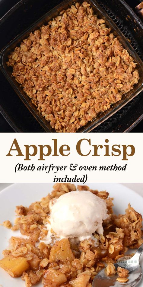 Apple Crisp (Air fryer or Oven) Air Fryer Baked Apples With Oats, Air Fry Apple Recipes, Air Fry Apple Crisp, Quick Apple Crisp Recipe, Air Fryer Apple Dessert Recipes, Airfryer Apple Crisp, Apple Crumble In Air Fryer, Apple Crisp Recipe With Oats Air Fryer, Baked Apple Air Fryer Recipe