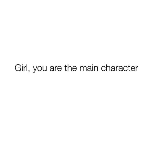 YOU are the main character girl 🔥 Please don’t ever dull your shine. Be loud and take up space babes!! . . . . . #sanantonio #girlmotivation #motivation #girlquotes #girlgang #styleblogger #styleinspiration #fashion #grwm #outfit #outfitinspo #outfitoftheday Getting Up Early Motivation, The Main Character Quote, Main Character Quotes, Main Character Vibes, Character Vibes, Character Girl, Surf Camp, Girl M, Character Quotes