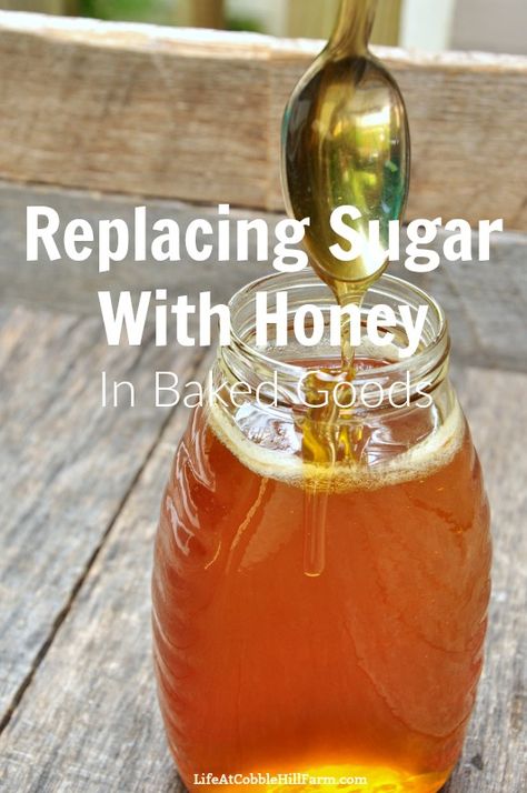 Replacing Sugar With Honey In Baked Goods Sugar To Honey Conversion Chart, Cookies With Honey Instead Of Sugar, Ways To Use Honey, Desserts Sweetened With Honey, Honey Sweetened Desserts, Honey Substitute For Sugar, Honey Recipes Dessert, Honey Substitute, Alaska Homestead