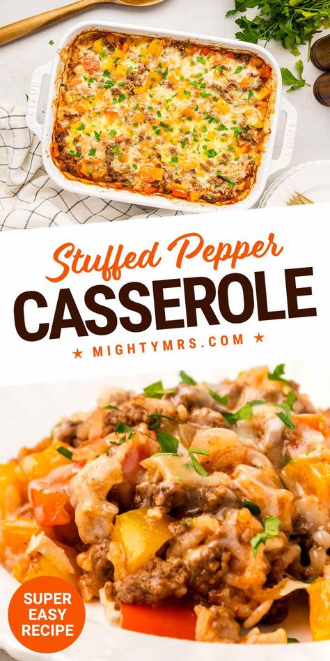 Stuffed Pepper Casserole Pepper Casserole, Stuffed Pepper Casserole, Bell Pepper Recipes, Stuffed Pepper, Kitchen Time, Weeknight Dinner Recipe, Super Easy Recipes, Peppers Recipes, Easy Family Meals