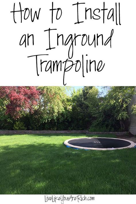 How To Build An Inground Trampoline, Backyard In Ground Trampoline, Below Ground Trampoline, Burying Your Trampoline, How To Bury Your Trampoline, Underground Trampoline Diy, Buried Trampoline Backyard Ideas, I Ground Trampoline, Buried Trampoline