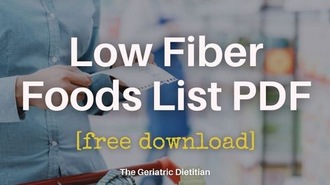 Fiber Food Recipes, Low Fiber Diet Recipes Meals, Low Fiber Foods List, Low Fiber Vegetables, Low Residue Diet Food List, Diviticulitis Diet, Fiber Vegetables, Fiber Foods List, Low Residue Diet