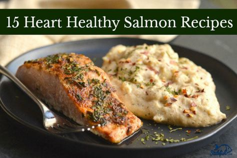 Simple Seafood Recipes, Heart Healthy Diet Recipes, Cholesterol Friendly Recipes, Heart Healthy Recipes Low Sodium, Salmon Recipes Pan Seared, Easy Mediterranean Diet Recipes, Healthy Salmon Recipes, Easy Salmon Recipes, Healthy Salmon