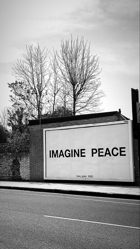 #peace #love #world #peace #worldpeace #quote #saying #world #united #weareone #photography #equal #equality #history #visual #blackandwhite #beautiful #imagine #imaginepeace #billboard #london #uk #england #rights World Peace Aesthetic, Arab League, I Want Peace, Imagine Peace, Peace In The World, English Project, Philippians 4 19, Street Quotes, English Projects