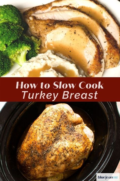 Slow Cook Turkey Breast, Cook Turkey Breast, Slow Cook Turkey, Turkey Breast Crockpot, Cook Turkey, Cooking Turkey Breast, Blue Jean Chef, Slow Cooker Turkey Breast, Crockpot Turkey