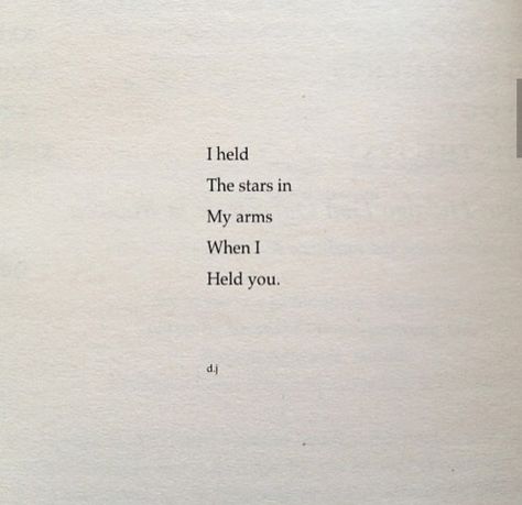 Hold You In My Arms, I’m Going To Marry You, I Want To Hold You In My Arms, Hug Me Until I Smell Like You, Holding Her In My Arms, Hug Poem, Hold Me In Your Arms, Love Jones, In My Arms
