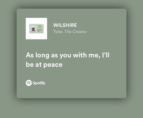 Tyler The Creator Love Quotes, Tyler The Creator Quotes Lyrics, Wilshire Tyler The Creator, Tyler The Creator Songs, Tyler The Creator Lyrics, Spotify Widget, Song Lyric Tattoos, Iconic Lyrics, Lyric Tattoos