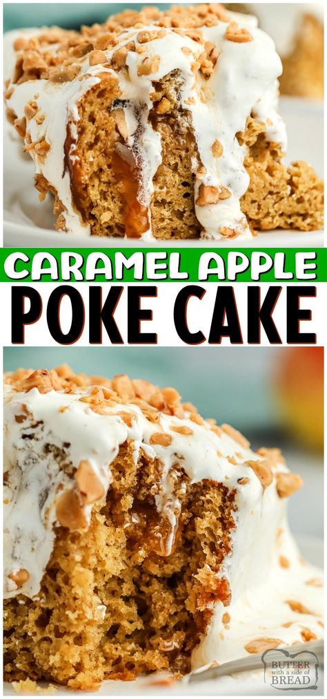 Caramel Apple Poke Cake made with spiced cake mix, applesauce and topped with caramel, sweet cream & toffee! Perfect poke cake recipe for Fall! #cake #caramel #apples #caramelapple #baking #pokecake #recipe from BUTTER WITH A SIDE OF BREAD Caramel Apple Poke Cake, Apple Poke Cake, Caramel Apple Cake Recipe, Spiced Cake, Recipes Using Cake Mix, Pastries Recipes, Dessert Breads, Poke Cake Recipe, Recipe For Fall