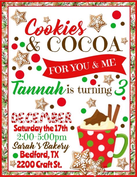 Cookies and Cocoa Birthday Invitation 3rd Birthday Christmas Theme, December Birthday Parties, 3rd Birthday Party For Girls, Third Birthday Girl, Cocoa Party, Bday Party Invitations, Grinch Party, Third Birthday Party, Christmas Invitation