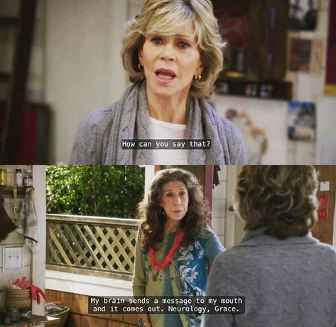 Grace And Frankie Memes, Grace And Frankie Quotes, Frankie Bergstein, Grace And Frankie, Lily Tomlin, Tv Show Quotes, Jane Fonda, The Fault In Our Stars, Musical Movies