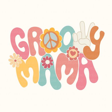 Groovy Mama Svg, Groovy Mama Shirt, 5 Is A Vibe, Four Ever Groovy, Svg Popular, Hippie Mama, Groovy Mama, Tag Png, Hippie Birthday