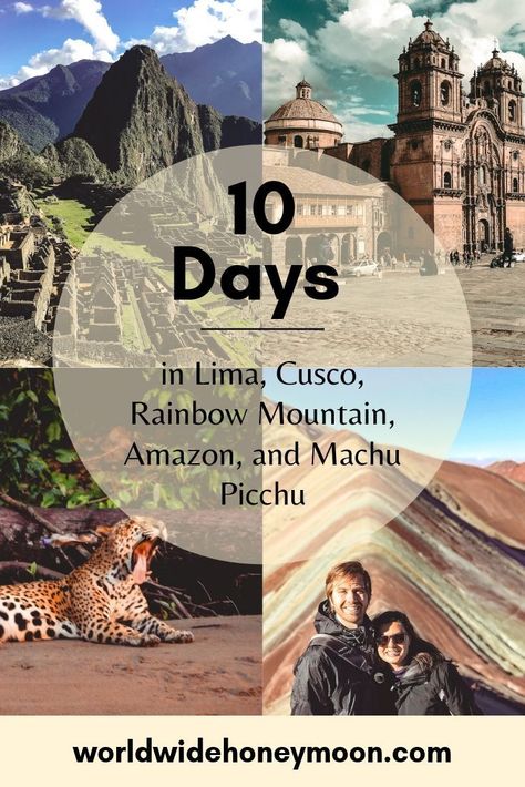 Discover the perfect 10 days in Peru with this itinerary including Lima, the Amazon, Cusco, Machu Picchu, and Rainbow Mountain! Plan your getaway and start dreaming of Peru today!   #peru #vamosperu #perutravel #travelperu #visitperu #cusco #machupicchu #amazon #lima #cuscoperu #sacredvalley #honeymoons #couplestravel Peru Itinerary, South America Travel Itinerary, Puerto Maldonado, Peru Trip, Travel Peru, Peru Travel Guide, South America Destinations, Machu Picchu Peru, Rainbow Mountain