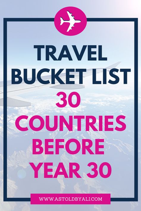 Travel Bucket List: 30 Countries Before Year 30 – As Told by Ali 30 Countries Before 30, Map Quotes, Homemade Crunchwrap Supreme, Girls Getaway, Healthy Cat Treats, Healthy Meals For Two, Meals For Two, Video New, Work Travel