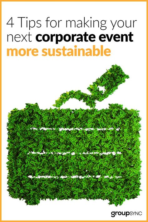 Sustainability Themed Event, Party Planning Business, Event Trends, Corporate Events Decoration, Meeting Planner, Corporate Event Design, Corporate Event Planning, Event Planning Tips, Diy Event