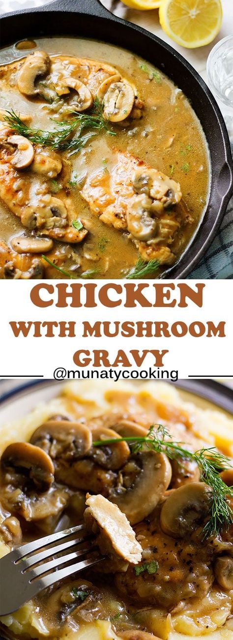 Chicken with Mushroom Gravy Recipe - Munaty Cooking Chicken And Mushroom Gravy Recipes, Dinner Ideas With Gravy, Chicken Mushroom Gravy Recipe, Chicken And Oyster Mushroom Recipes, Chicken In Gravy Recipes, Chicken With Gravy Recipes, Chicken And Mushroom Gravy, Chicken With Mushroom Gravy, Gravy Mushroom