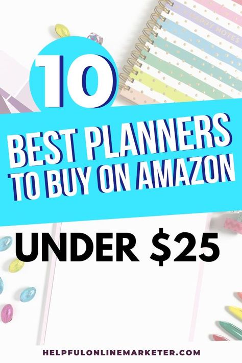 Ready to get your life and business organized? Tired of seeing expensive planners everywhere? Check out my list of the best planners and organizers to buy on Amazon for under $25. These planners will help you with productivity, family organization, and more. Cute planner ideas, getting organized, planner ideas for work. Best Work Planner, Best Planners And Organizers, Organized Planner, Cute Planner Ideas, Best Weekly Planner, Best Daily Planner, Family Organization, Work Planner Organization, Planners And Organizers