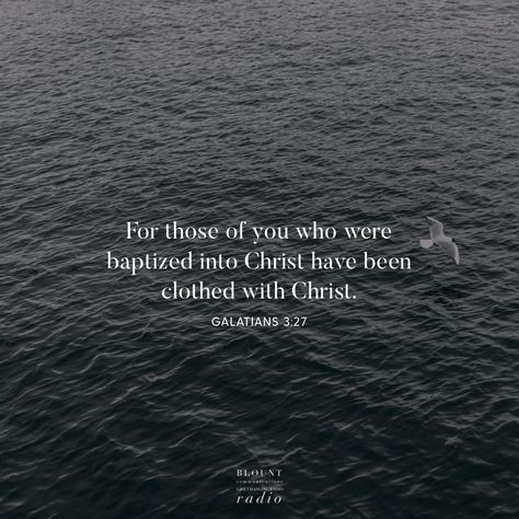 Being Baptized Quotes, Baptized Quotes, Being Baptized, Getting Baptized, Verse Of The Day, Verses, Bible Verses, Small Business, Bible