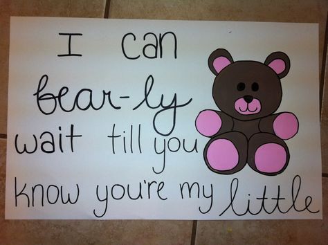 I can bear-ly wait till you know you're my little Alpha Phi Omega, Sigma Delta Tau, Theta Phi Alpha, Poster Idea, Sorority Sugar, Delta Phi Epsilon, Sorority Big Little, Big Little Gifts, Alpha Gamma Delta