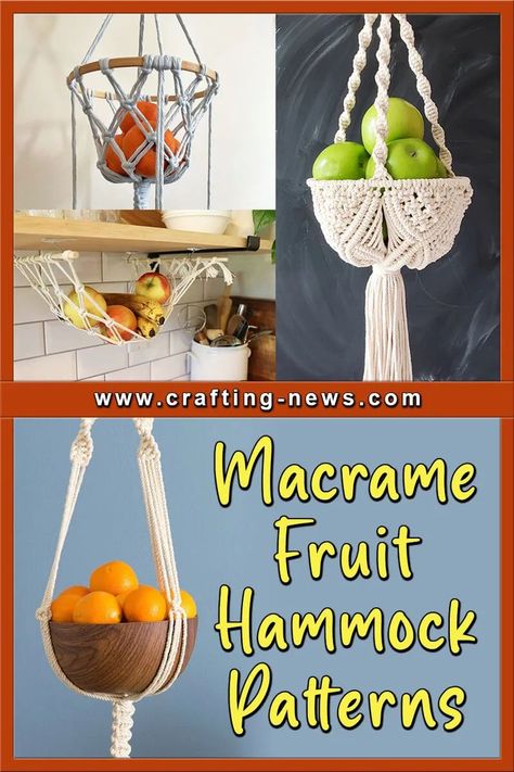 32 Macrame Fruit Hammock Patterns Macrame Hammock Pattern, Macrame Fruit Hammock, Fruit Baskets Diy, Fruit Hammock, Macrame Basket, Fruit Diy, Macrame Hammock, Diy Hammock, Hanging Fruit Baskets