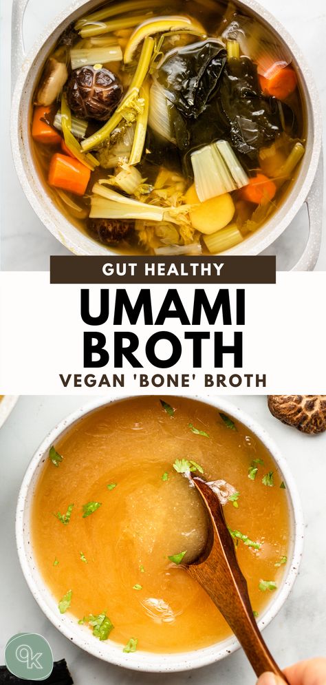 Vegan Umami Broth made with vegetable scraps and umami packed ingredients for the most flavourful vegetable broth. This vegan ‘bone’ broth is not only gut healthy but great to sip on and use in noodle soups, stews and more! #veganrecipes #bonebroth #miso #vegetablebroth #healthysoups #umamibroth #mealprep #japanese Asian Broth Recipe, Vegan Bone Broth, Asian Broth, Vegetable Scraps, Flavorful Vegetables, Vegetable Broth, Broth Recipes, Vegan Soups, Bone Broth