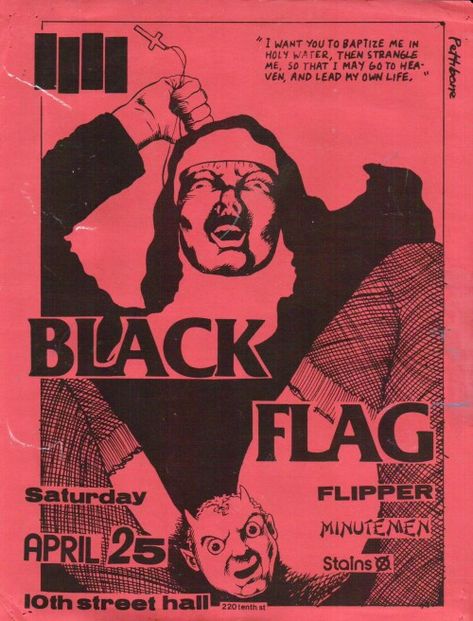 Black Flag, Flipper, Minutemen, Stains @ 10th Street Hall 1981. Black Flag Poster, Punk Zine, Black Flag Band, Punk Flyers, Raymond Pettibon, Punk Poster, Concert Flyer, Arte Punk, Zine Design