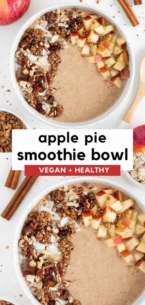 Healthy Fall Breakfast Recipes, Smoothie Bowl Vegan, Fall Recipes Breakfast, Smoothies Vegan, Apple Pie Smoothie, Vegan Smoothie Bowl, Fall Recipes Healthy, Desserts Vegan, Fall Breakfast