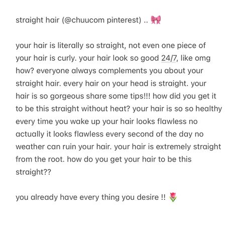 straight hair affirmation manifest manifestation Black Hair Affirmations, Straight Hair Subliminal Results, Long Hair Subliminal Results, Straight Hair Quotes, Straight Teeth Affirmation, Affirmations For Long Hair, Desired Hair Affirmations, I Wish I Had Straight Hair, Straight Hair Affirmations