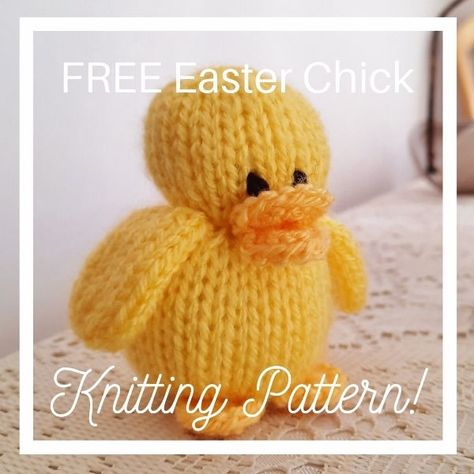 FREE Easy Easter Chick Knitting Pattern – Knitting by Post Knitted Easter Crafts, Unicorn Knitting Pattern, Owl Knitting Pattern, Rabbit Knitting Pattern, Bunny Knitting Pattern, Elephant Soft Toy, Knitted Toys Free Patterns, Bunny Soft Toy, Animal Knitting Patterns