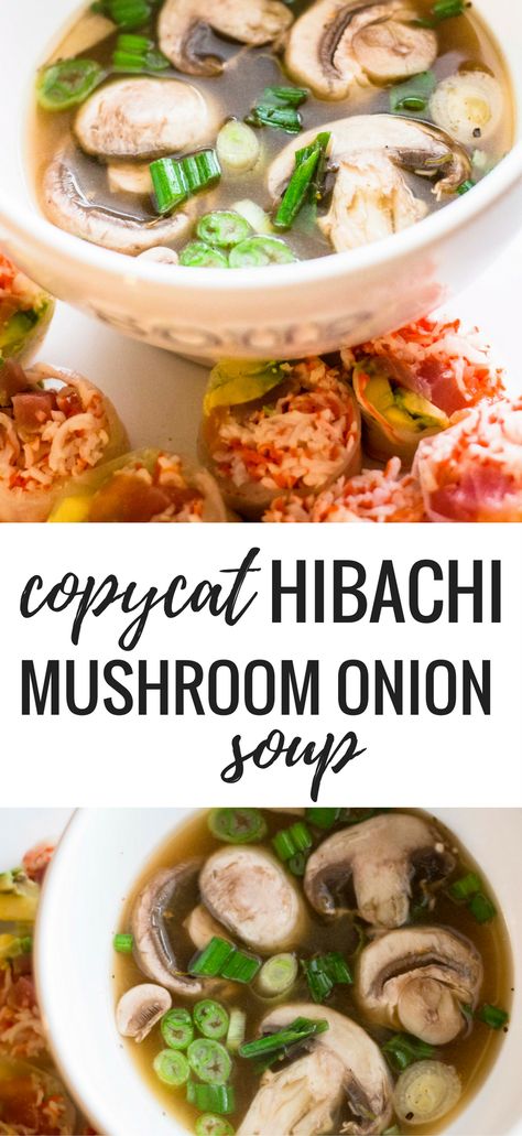 Copycat Hibachi Mushroom Onion Soup Recipe - Low Carb Copycat Hibachi, Mushroom Onion Soup, Hibachi Soup, Hibachi Recipes, Asian Soup Recipes, Onion Soup Recipe, Onion Soup Recipes, Asian Soup, Low Carb Diet Recipes