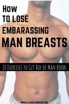 How To Get Rid Of Man Breast, Get Rid Of Man Breast, Chest Pushups, Chest Exercises For Men, Big Chest Workout, Big Biceps Workout, Chest Workout For Men, Chest Workout Routine, Over 50 Fitness