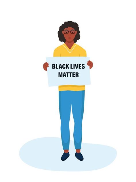 Black lives matter. Black woman holding a poster. Racial inequality concept Racial Inequality, Vector Animation, Black Man, Lives Matter, Black Lives, Black Lives Matter, Black Men, Hold On, Black Women