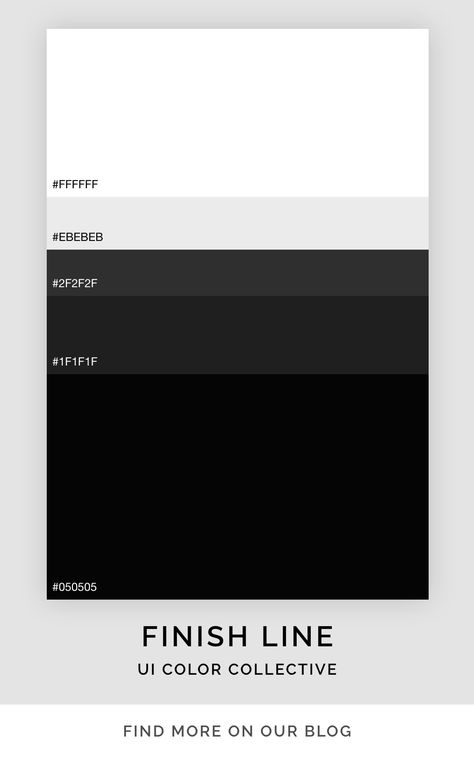 UI greyscale color palette called Finish Line from UI Color Collective. Use this color inspiration in your next graphic design or art project. #colorinspiration #colorpalette #colorscheme Greyscale Color Palette, Greyscale Colour, Ui Color, Colour Pallets, Flat Ui, Palette Design, Design Palette, Brand Color Palette, Color Palette Design