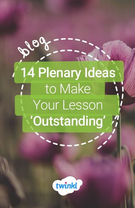 According to Ofsted, a ‘good’ plenary summarises learning and gets children actively involved - so make yours ‘outstanding’! Click to find 14 ideas for you to try with your class to make your plenary lessons super engaging.  #plenarylessons #plenaryideas #teachingideas #teaching #plenary #teacher #education #blog #teachingblog #teacherblog #educationblog #twinkl #twinklresources #educationblog Primary School Teaching Ideas, Plenary Ideas Primary, Plenary Ideas, Motivation Ideas, Classroom Hacks, Engagement Strategies, Primary School Teacher, Teacher Lesson Plans, Primary Resources