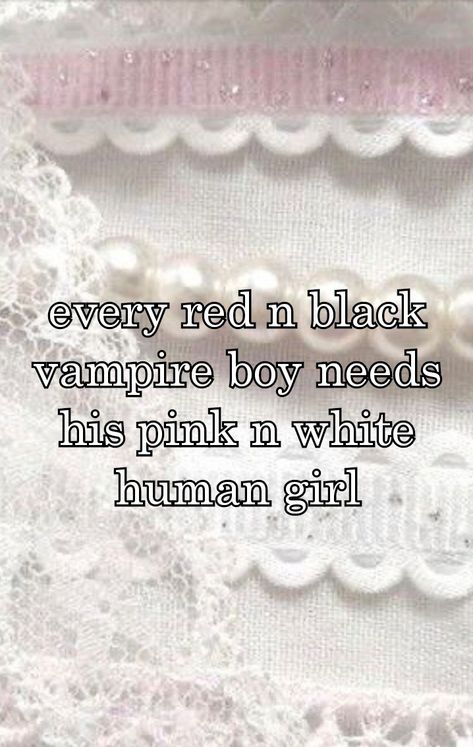 Pink Gf Dark Bf, Emo Bf And Pink Gf, Vampire Yandere, Kiss Me Love, My Little Pony Poster, Vampire Boy, Love My Man, Perfect Relationship, Girl Boss Quotes