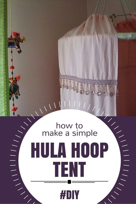 A super simple hula hoop tent: easy to make, easy to take down! Make it with just a hula hoop, a rope and an old sheet. #upcycle #DIY #kidforts Kids Tent Bed, Sheet Upcycle, Tent Camping With Kids, Hula Hoop Tent, Hula Hoop Canopy, Sheet Tent, Diy Kids Tent, Old Bed Sheets, Zelt Camping