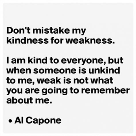 Mistake My Kindness For Weakness, Be Kind To Everyone, Words With Friends, Thought Provoking Quotes, Kindness Quotes, Sassy Quotes, Strong Quotes, Mindset Quotes, People Quotes