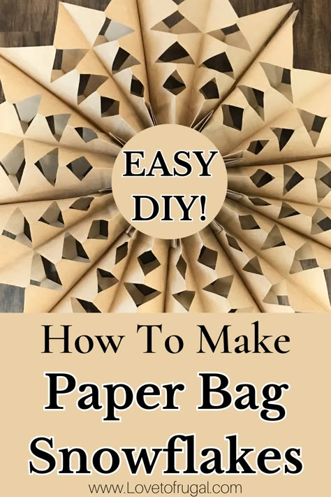 Transform simple paper bags into beautiful snowflakes for a charming, budget-friendly winter decor! ❄️ This easy DIY is perfect for adding cozy, handmade touches to your home or holiday gatherings. Learn how to create stunning paper bag snowflakes with step-by-step instructions – a fun craft for all ages! #DIYDecor #WinterCrafts #FrugalLiving Snowflakes With Lunch Bags, Bag Snowflake Patterns, How To Make Paper Bag Snowflakes, Lunchbag Snowflake, Diy Paper Bag Snowflakes, Lunch Bag Snowflakes Brown Paper, Paper Sack Snowflake, Diy Winter Decorations For Home, Brown Bag Snowflake