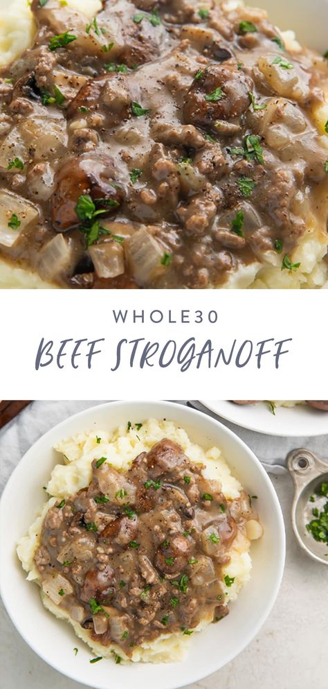 Grain Free Ground Beef Recipes, Beef Stroganoff Potatoes, Hamburger Meat Recipes Whole 30, Ground Beef And Potato Recipes Dairy Free, Whole 30 Beef Stroganoff, Ground Beef Clean Eating, Paleo Recipes Ground Beef, Whole 30 Hamburger, Dairy Free Ground Beef Recipes