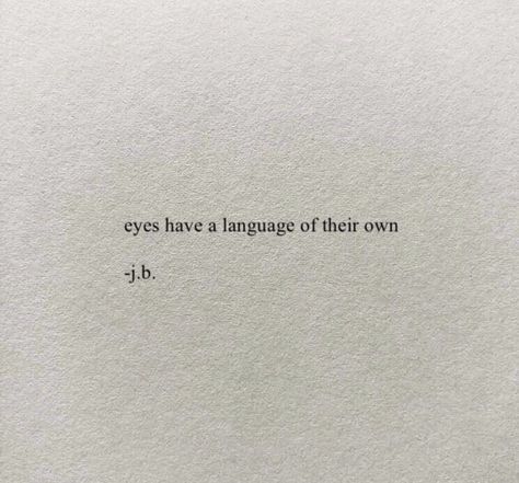 Qoutes About Not Being Understood, Looking Quotes Eyes, Quotes About Looking Into Eyes, Looking Out The Window Quotes, Window Quotes Looking Out The, Looking At Each Other Aesthetic, Still Quotes, Silence Aesthetic, Thinking Aesthetic