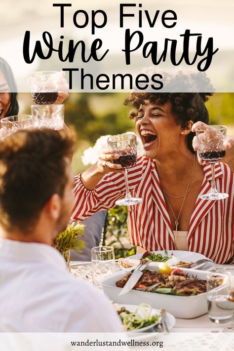 Want to host a wine tasting? These top 5 wine party themes will ensure your seriously impress your guests. Ladies Wine Party Ideas, Food For Wine Party, Wine Club Party Ideas, Vintage Wine Party Theme, Wine Night Party Ideas, Wine Night Theme Ideas, Napa Party Theme, Wine Tasting Theme Party, Wine Mixer Party Ideas